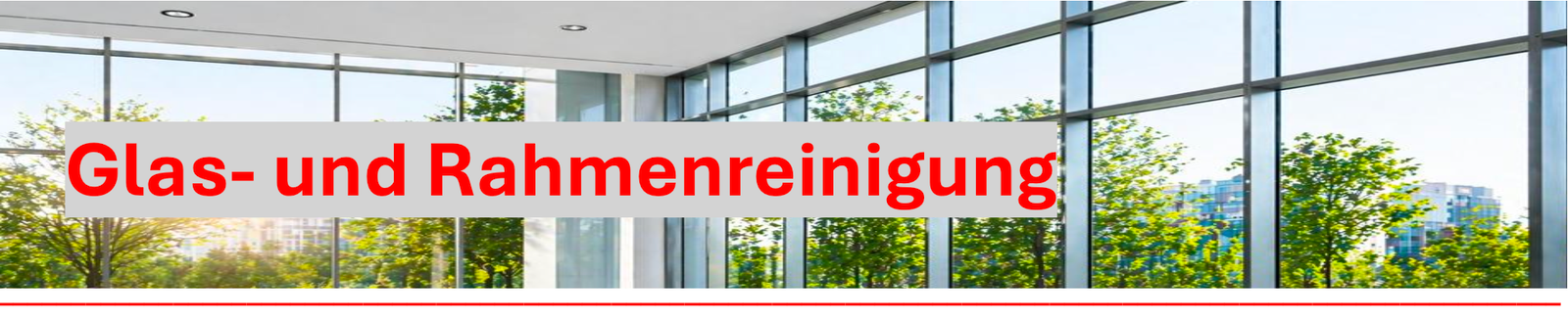 Glas- und Rahmenreinigung
